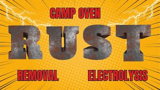 How to remove Rust from a Camp Oven [upl. by Nehgaem]