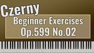 Carl Czerny  Practical Exercises for Beginners Op 599 No 2  Easy Piano Tutorial [upl. by Nilorac]