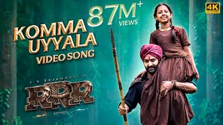 Komma Uyyala Full Video Song Telugu 4K RRR Songs  NTRRam Charan  MM Keeravaani SS Rajamouli [upl. by Teuton45]