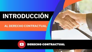 Introducción al Derecho de los Contratos [upl. by Nav687]