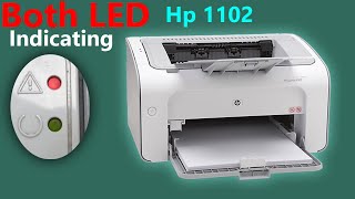 how to fix both led indicating hp 1102 printer [upl. by Rawley]