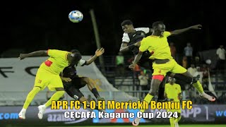 APR FC 10 EL Merreikh Bentu CECAFA KAGAME CUP 2024 highlights [upl. by Mogerly]