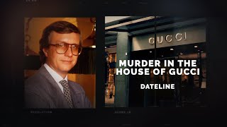 Dateline Episode Trailer Murder in the House of Gucci  Dateline NBC [upl. by Niassuh778]