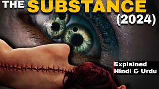 The Substance 2024 Explained In Hindi  movie explained in hindiurdu  the substance [upl. by Sankaran]