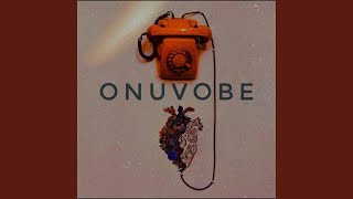 Onuvobe [upl. by Norra]