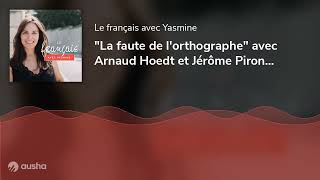 quotLa faute de lorthographequot avec Arnaud Hoedt et Jérôme Piron TEDx Rennes [upl. by Pascale]