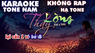 KARAOKE  Thay lòng  TONE NAM  NAL x TVK x Truzg [upl. by Stetson]