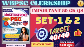 MASTERSTROKE PSC CLERKSHIP BOOK IMPORTANT 80 GK QS PRACTICE SET 1 amp 2  WBPSC WBCS WBP [upl. by Norda]