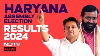 Haryana Election Result LIVE  Haryana Assembly Election Results 2024  Haryana Assembly Polls [upl. by Nnylkcaj]