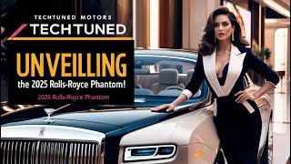 2025 RollsRoyce Phantom Features You Can’t Miss [upl. by Koa149]