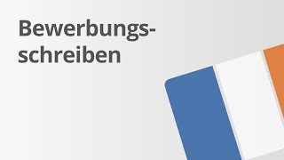 Bewerbungsschreiben auf Französisch  Französisch  Texte schreiben und analysieren [upl. by Etom711]