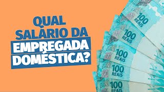 Qual salário devo pagar para minha empregada doméstica  salario dinheiro direitostrabalhistas [upl. by Emmey255]