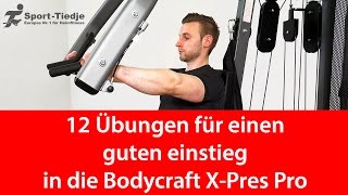 Zwölf Übungen für die Bodycraft XPress Pro [upl. by Blen]