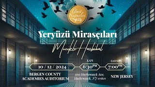 Tanıtım  Yeryüzü Mirasçıları Müzikli Hasbihal  New Jersey  ABD  12 Ekim 2024 [upl. by Aletsirc]