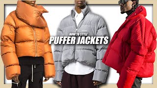 HOW TO STYLE PUFFER JACKETS  EVERYTHING you NEED to know Mens Fashion amp Streetwear [upl. by Ahsial194]