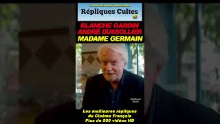 GARDINDUSSOLLIER Mme Germain punchlines répliquescultes shorts blanchegardin bestoff best [upl. by Verner]