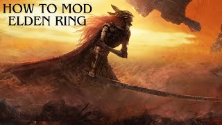 Elden Ring Modding Guide Install Customize Resize Characters Tools amp Tips [upl. by Ong580]