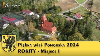 Konkurs Piękna Wieś Pomorska 2024  Rokity [upl. by Enneirda831]