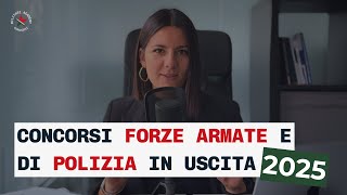 Calendario Concorsi 2025 Forze Armate e di Polizia [upl. by Juni]