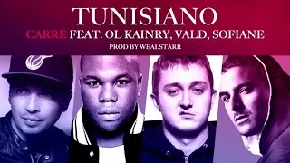 Tunisiano Ft Ol Kainry Vald Sofiane  Carré Audio [upl. by Aynas]