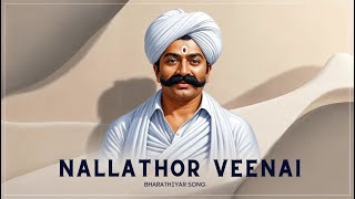 Nallathor Veenai Seithe  Bharathiyar Songs  Tamil Song  Kuthu Magic [upl. by Aerised]