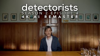 Detectorists  Season 2 Episode 4  4K AI Remaster  Full Episode [upl. by Edmanda940]