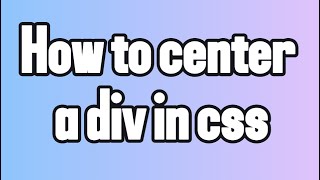 How to center a div in CSS [upl. by Nuriel47]