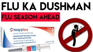 Vaxigrip Vaccine Review In Urdu Hindi  Influenza Flu Vaccine  Flu Vaccine Hindi  Nazla Zukam [upl. by Doria606]