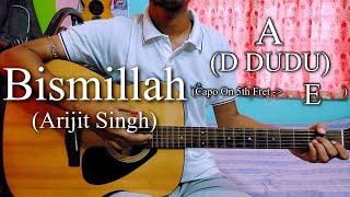 Bismillah  Title Track  Arijit Singh  Guitar Chords LessonCover Strumming Pattern Progressions [upl. by Pain]