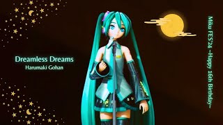 『 Dreamless Dreams 』【 Miku FES24 Happy 16th Birtday 】Sub Español  Ingles  Romaji [upl. by Navaj610]