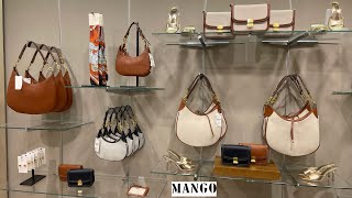 MANGO BAGS amp SHOES NEW COLLECTION  FEBRUARY 2024 [upl. by Martelli]