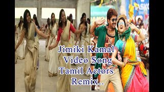 Jimikki Kammal Video Song Tamil Actors Remix [upl. by Ladonna]