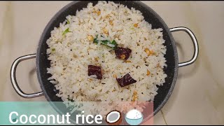 Coconut Rice Recipe in Tamil  Quick Lunch Recipe  தேங்காய் சாதம் [upl. by Ymmot]