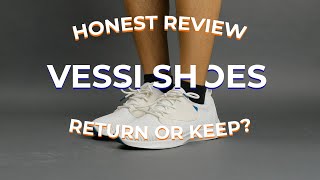 HONEST Vessi review Returnkeep Detailed review [upl. by Alset]