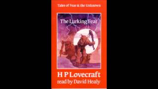 HP Lovecrafts The Lurking Fear Side 1 [upl. by Solorac]