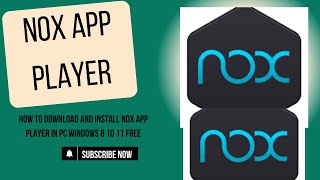 HOW TO DOWNLOAD AND INSTALL NOX APP PLAYER IN PC WINDOWS 8 10 11 FREE [upl. by Htyderem]