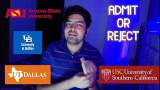 Admits or Rejects  ASU UTD USC and SUNY Buffalo Decisions  😋😭  fall2022 MS in US [upl. by Wildee]