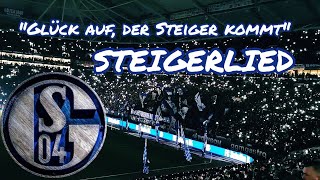 Das quotSteigerliedquot Auf Schalke mit 62000 Fans I quotGlück auf der Steiger kommtquot [upl. by Utley]