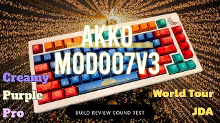 Akko MOD007v3 Build Review Sound Test  Creamy Purple Pro amp JDA World Tour [upl. by Aicelef]