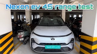 Nexon ev 45 rang test  nexonevrange nexonev [upl. by Codd]