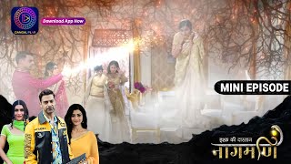 Ishq Ki Dastaan Naagmani  21 September 2023  Episode 400  इश्क़ की दास्तान नागमणि  Dangal TV [upl. by Accalia868]