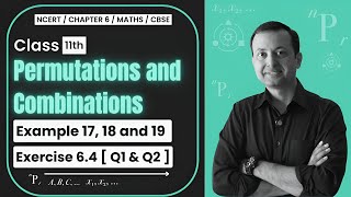 Permutations and Combinations  NCERT Solutions  Example 171819  amp  Exercise 64 Q1 amp Q2 [upl. by Schechter]