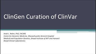 ClinGen Curation of ClinVar Project [upl. by Nohshan]