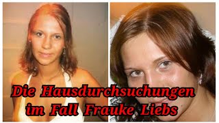 Teil 10 der Serie um den Fall von Frauke Liebs Der anonyme Hinweisgeber und die Durchsuchungen [upl. by Acim]