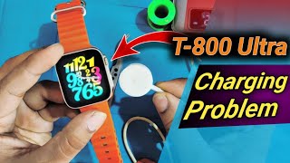 T800 Ultra Smartwatch Not Charging  Charging Problem Ultra Smartwatch [upl. by Amisoc]