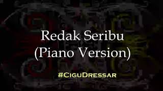 Redak Seribu by Masterpiece Piano Version NoVocal [upl. by Clarkson]