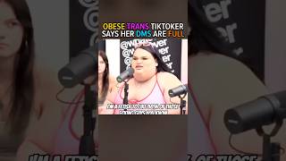 Fat Transgender Says She’s A 10 And DM’s Are Full [upl. by Nyved861]