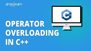 Operator Overloading In C  What Is Operator Overloading In C  C Programming  Simplilearn [upl. by Sucul]