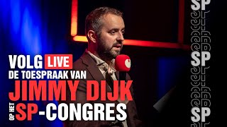 Toespraak van Jimmy Dijk op 29e SP congres [upl. by Nytsirhc28]