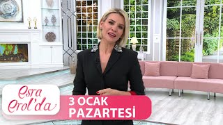 Esra Erolda 3 Ocak Pazartesi  Tek Parça [upl. by Aggi721]